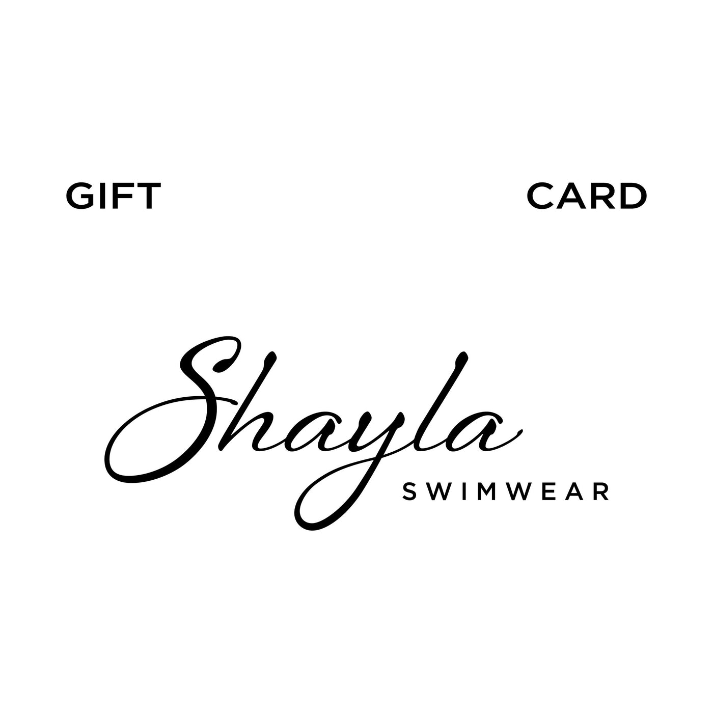 The Gift Card - Shayla swimwear